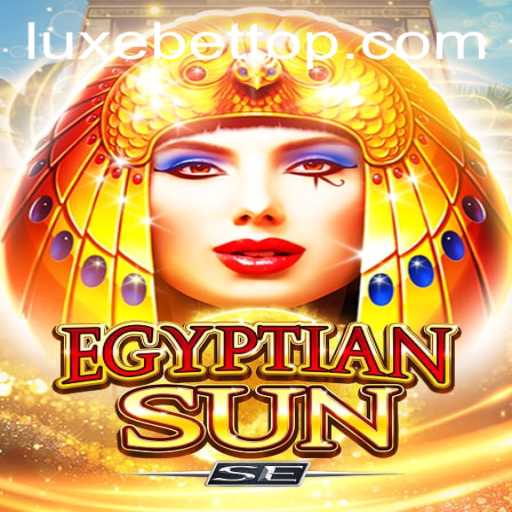 Discover the Thrill of EgyptianSunSE: A Casino Adventure