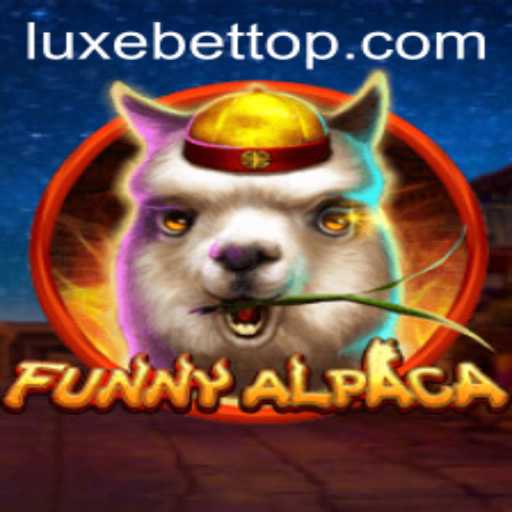 Exploring the World of FunnyAlpaca: A Deep Dive into LUXEBET Gaming