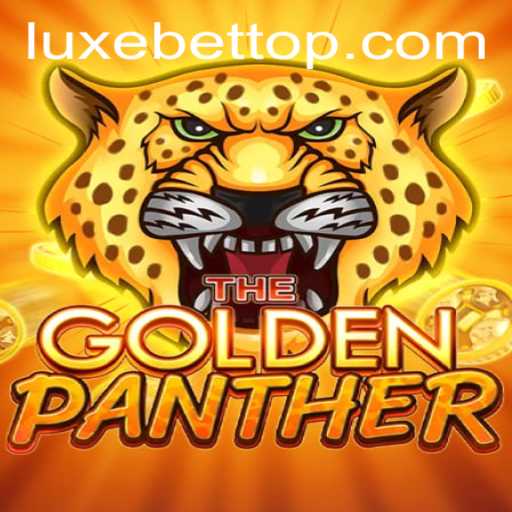 Exploring the Exciting World of GOLDENPANTHER: A Deep Dive into LUXEBET's Latest Offering