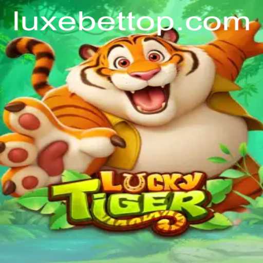 Unveiling the Thrills of LuckyTiger: A Comprehensive Guide to Mastering LUXEBET
