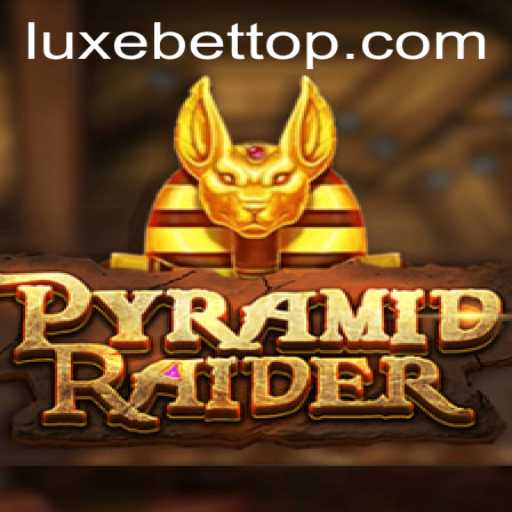 PyramidRaider: The Ultimate Adventure with LUXEBET
