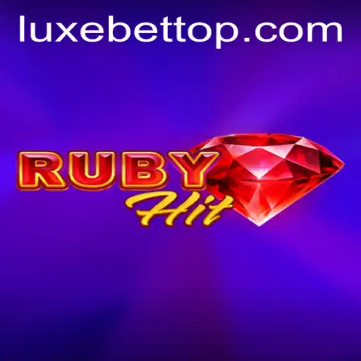 Discover the Thrilling World of RubyHit with LUXEBET