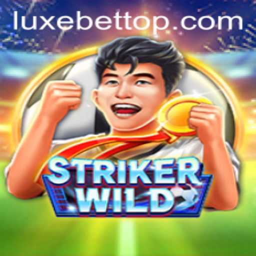 Explore the Exciting World of StrikerWILD