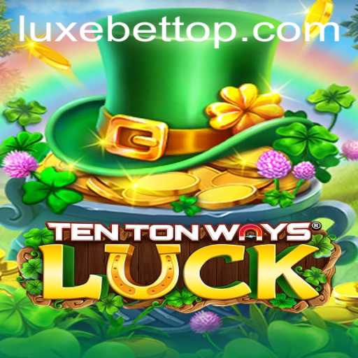 Discover the Excitement of TenTonWaysLuck: A New Era of Strategic Gaming